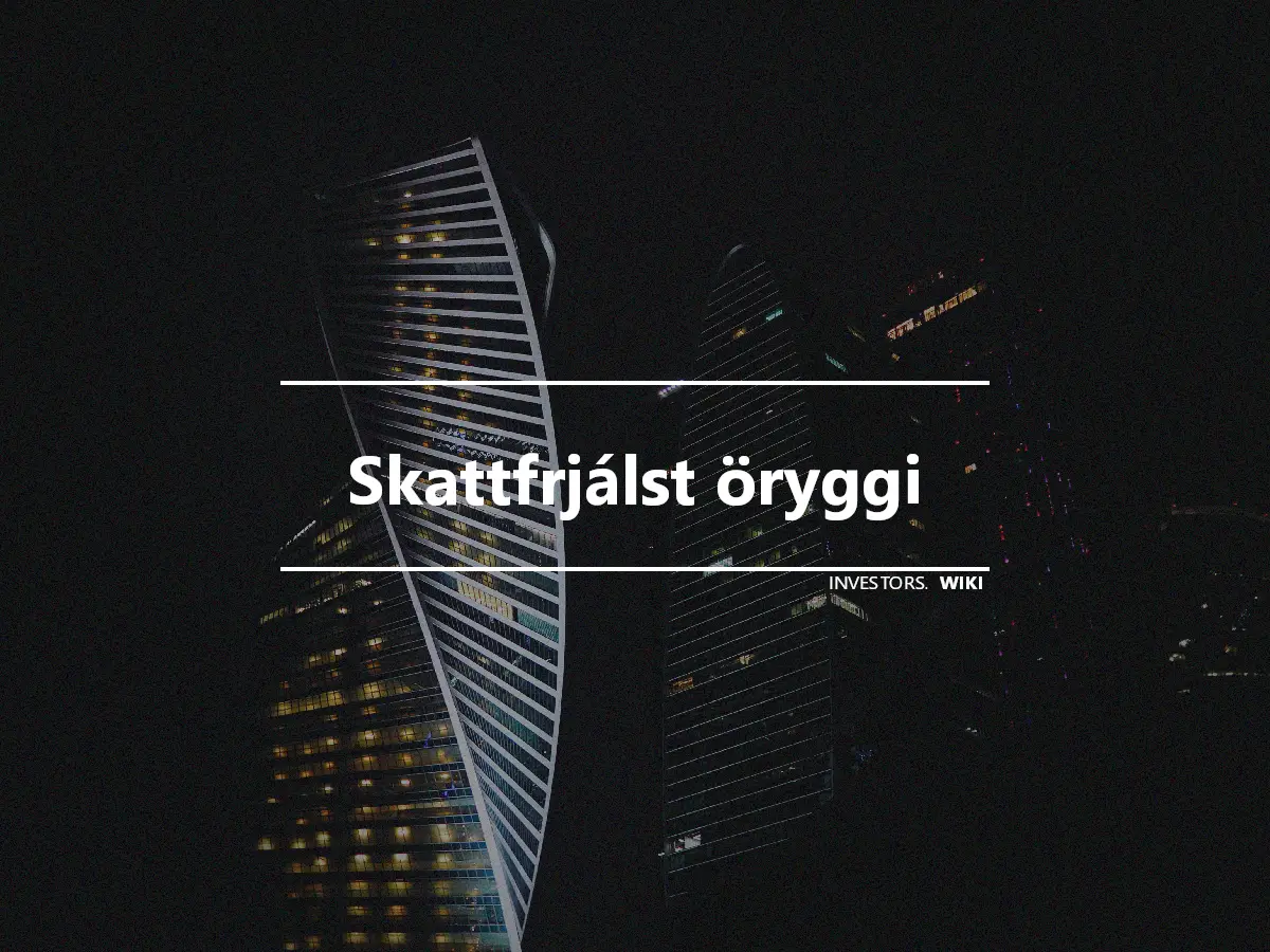 Skattfrjálst öryggi