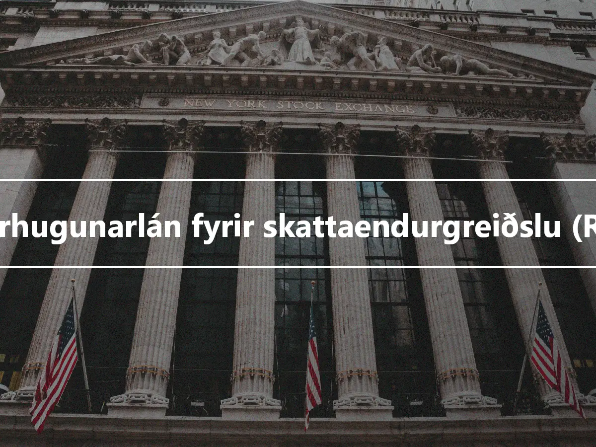 Fyrirhugunarlán fyrir skattaendurgreiðslu (RAL)