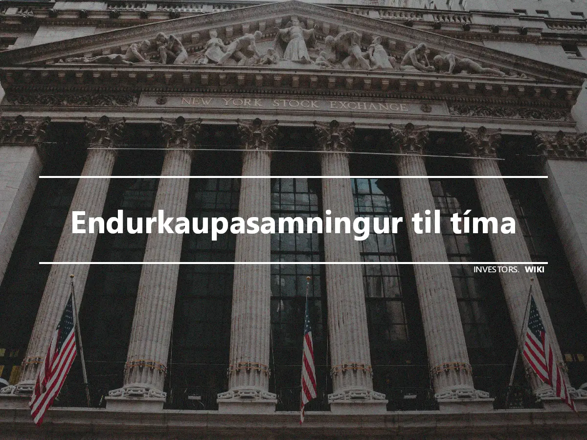 Endurkaupasamningur til tíma