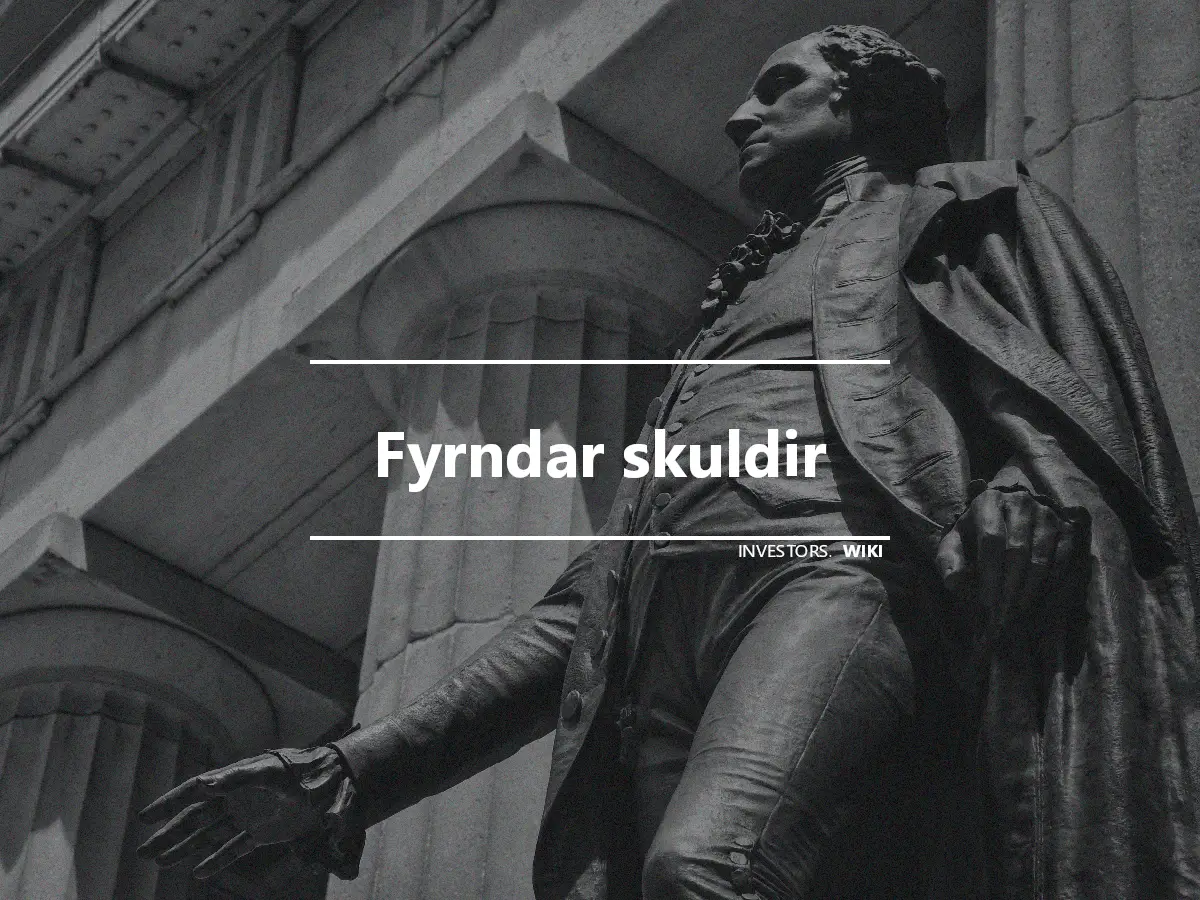 Fyrndar skuldir