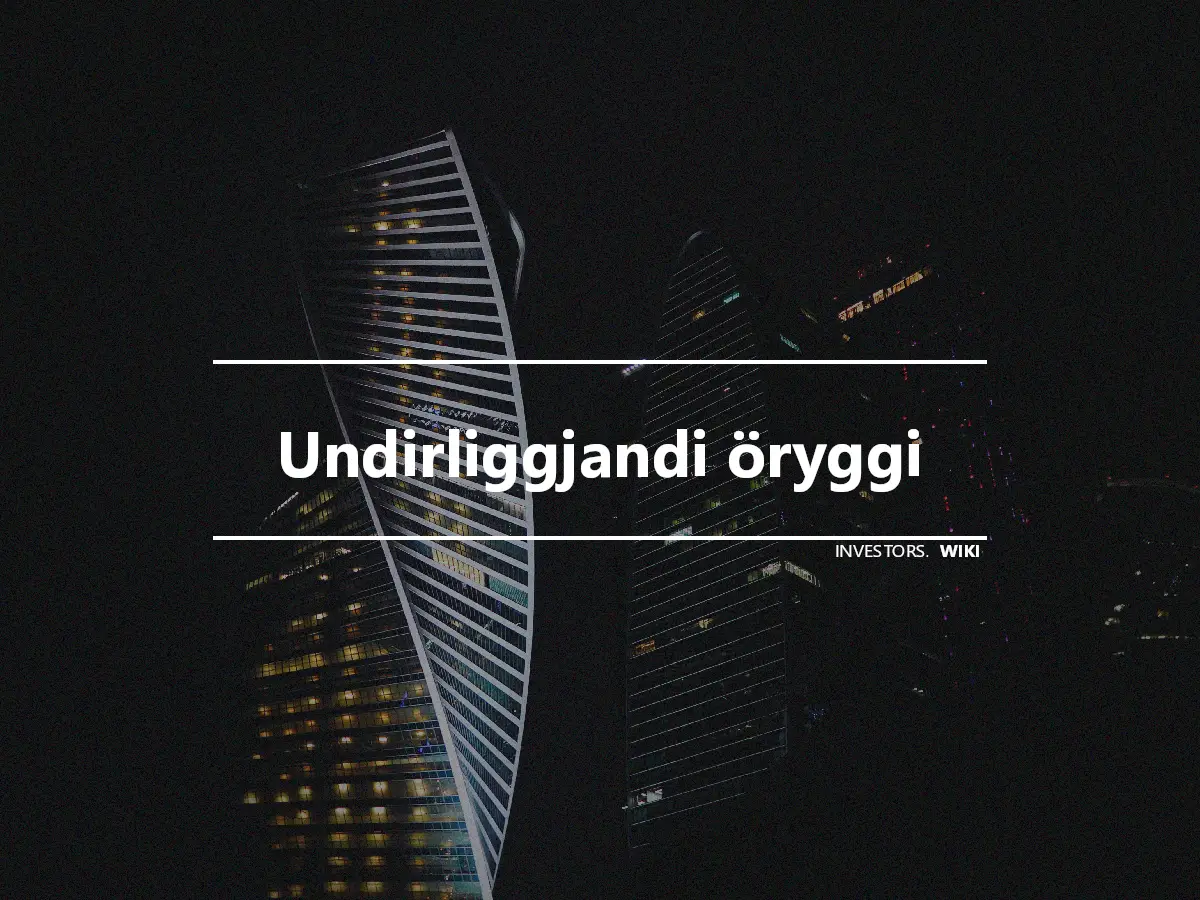 Undirliggjandi öryggi