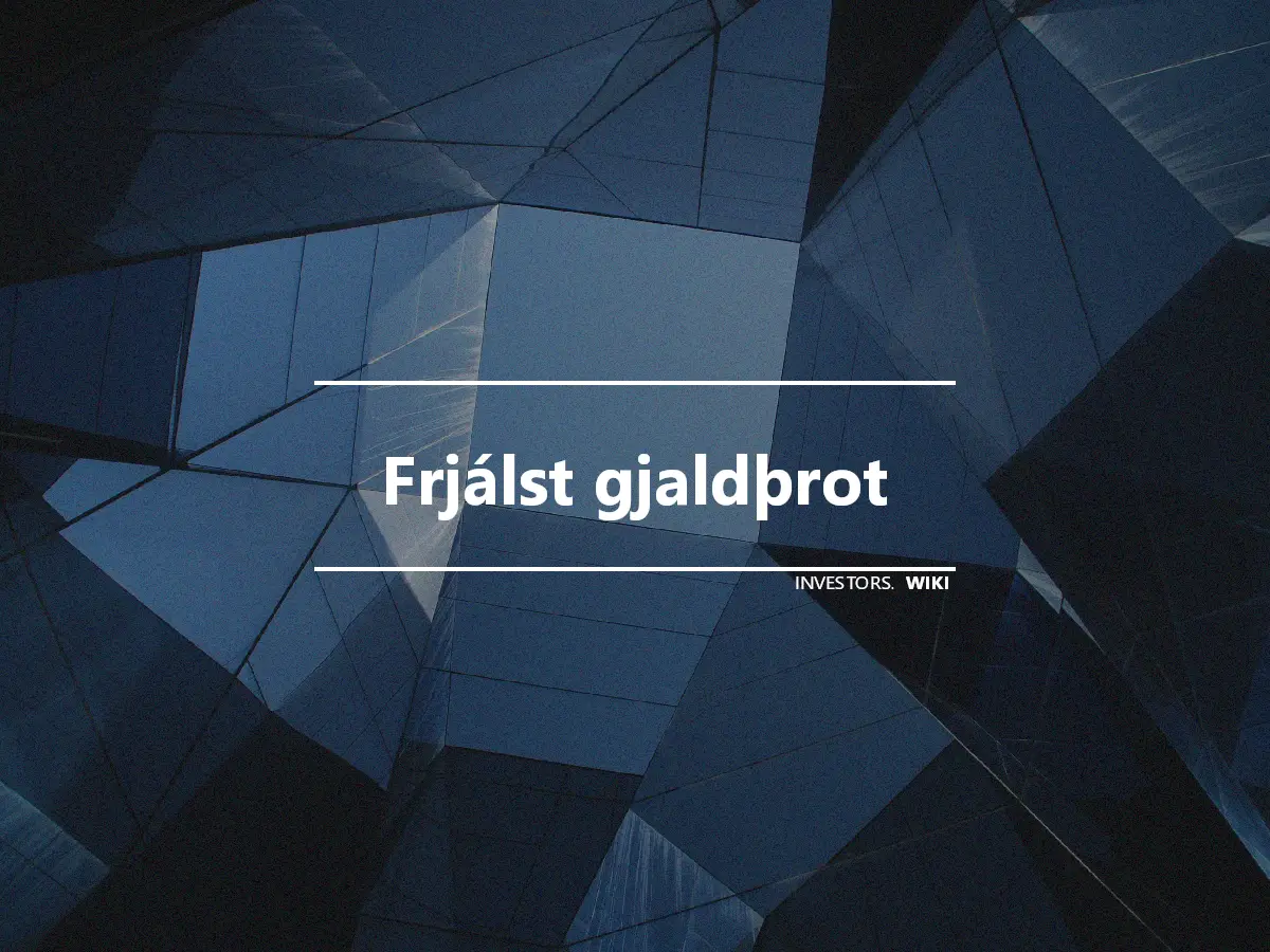 Frjálst gjaldþrot