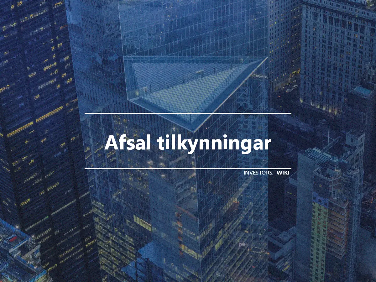 Afsal tilkynningar