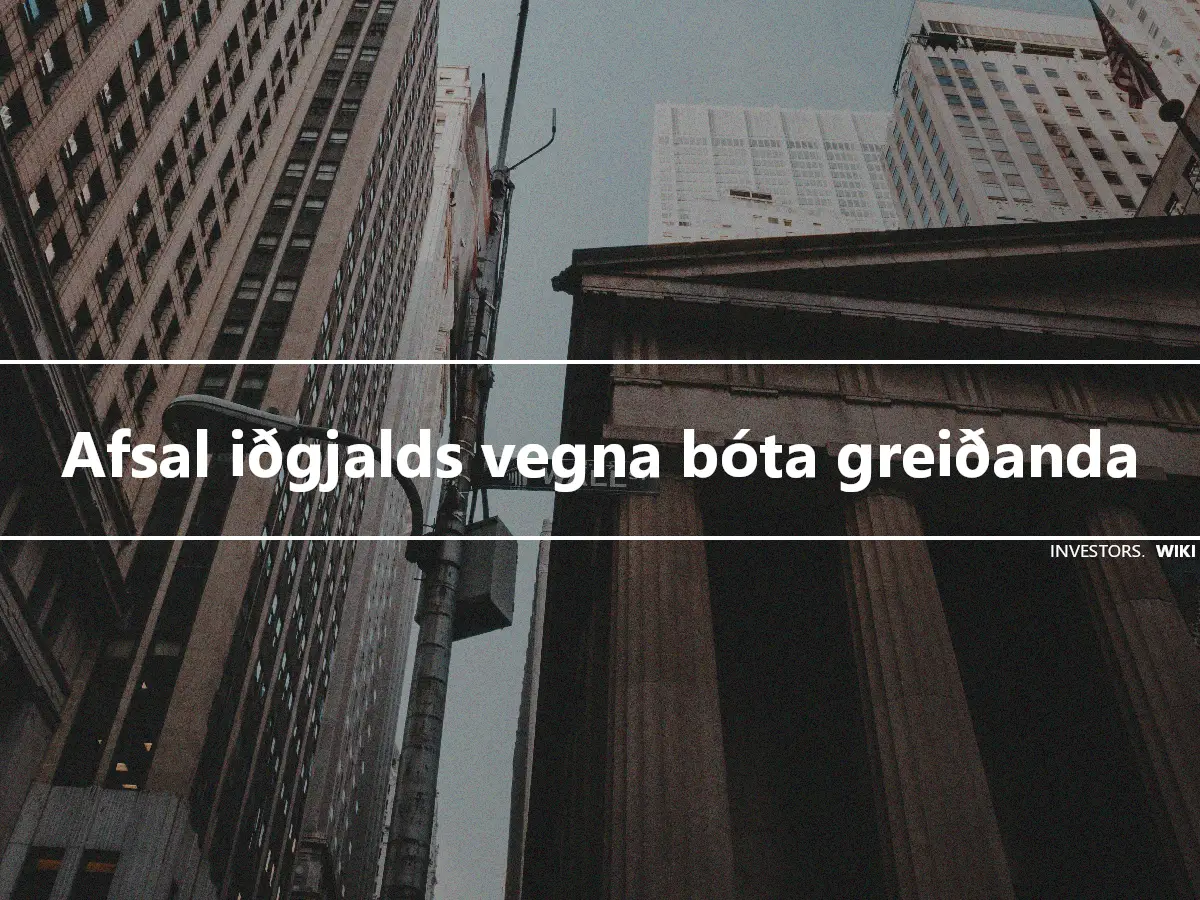 Afsal iðgjalds vegna bóta greiðanda