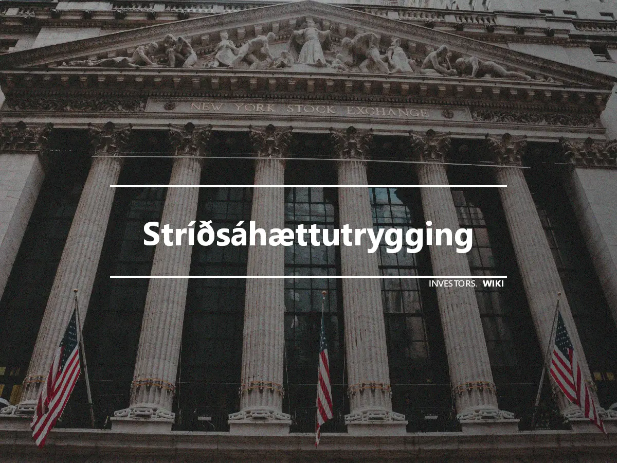 Stríðsáhættutrygging