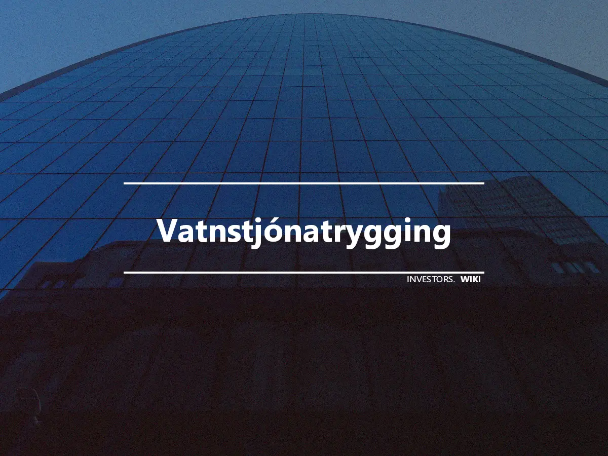 Vatnstjónatrygging