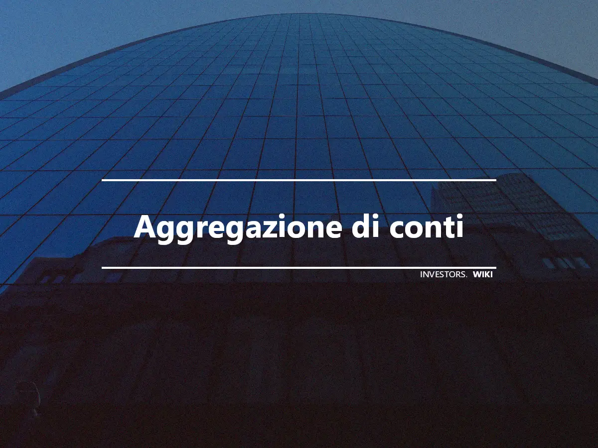 Aggregazione di conti