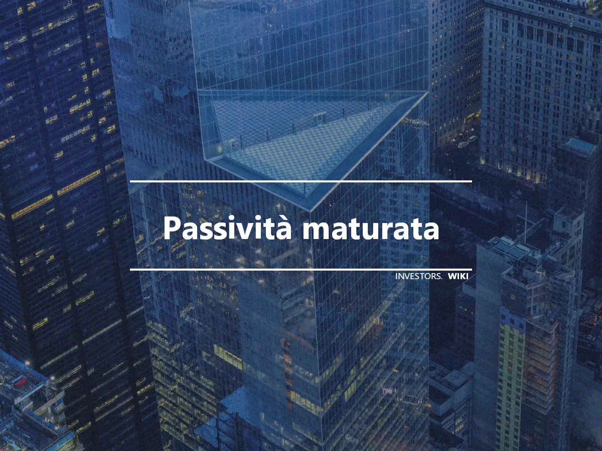 Passività maturata