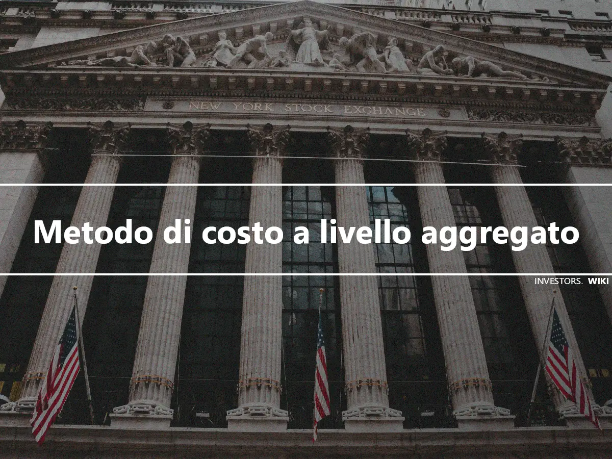 Metodo di costo a livello aggregato