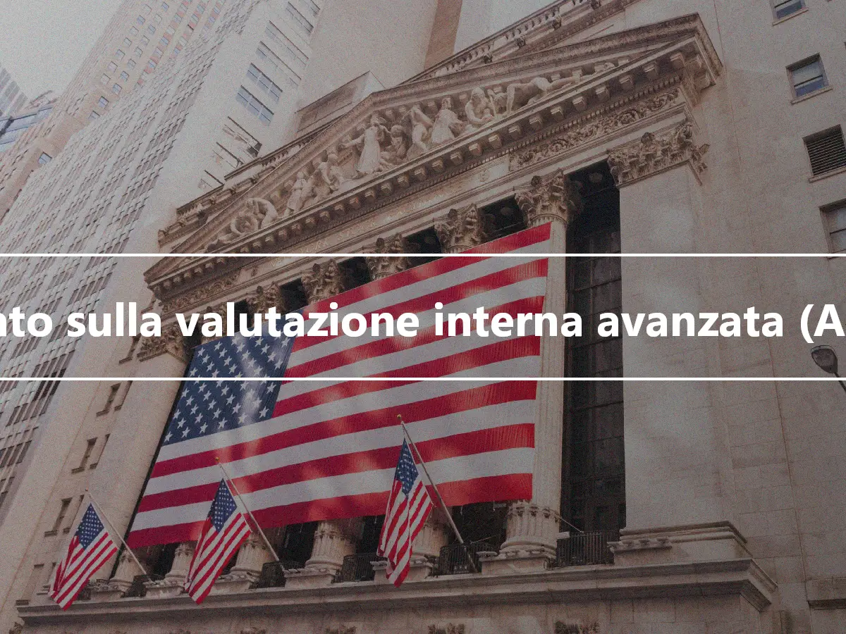 Basato sulla valutazione interna avanzata (AIRB)