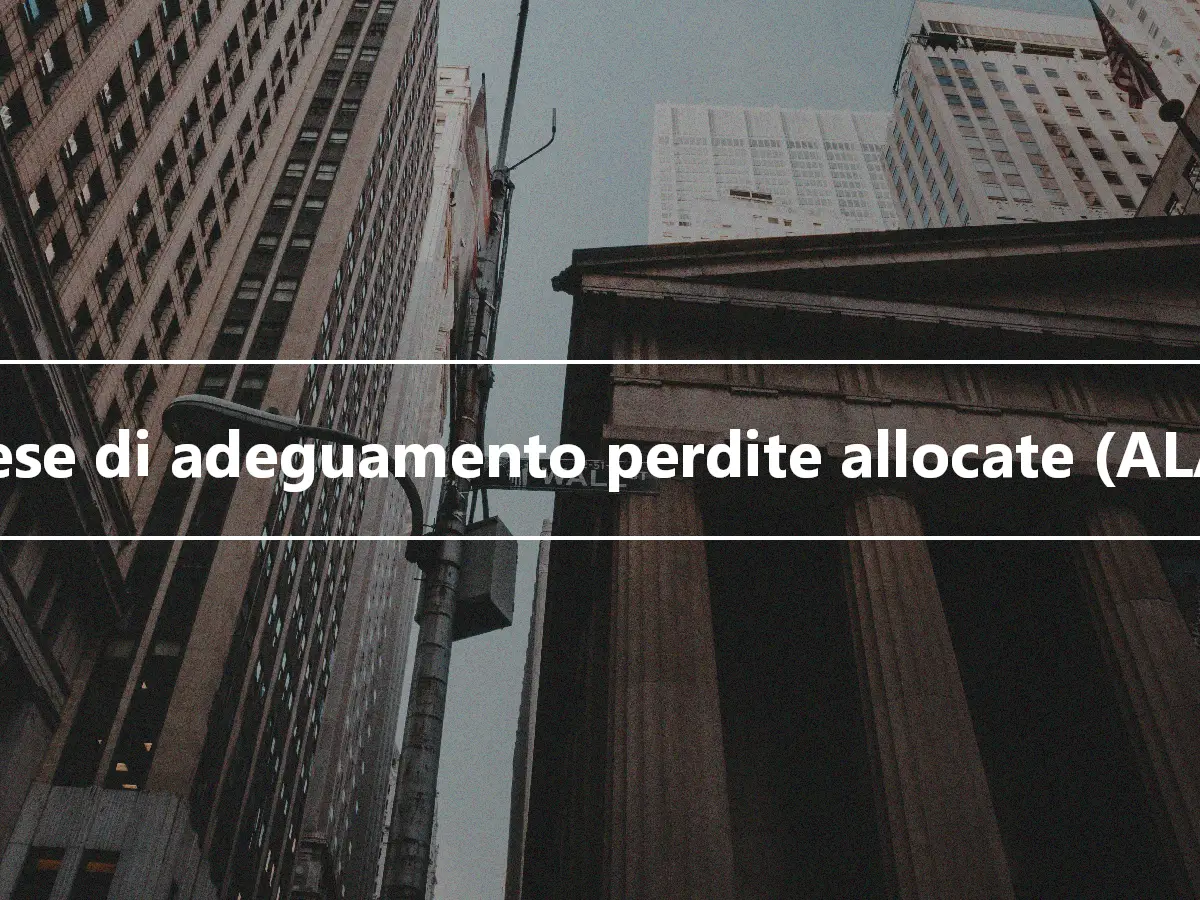 Spese di adeguamento perdite allocate (ALAE)