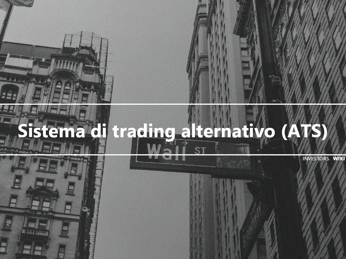 Sistema di trading alternativo (ATS)