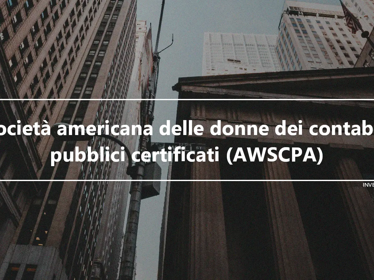 Società americana delle donne dei contabili pubblici certificati (AWSCPA)