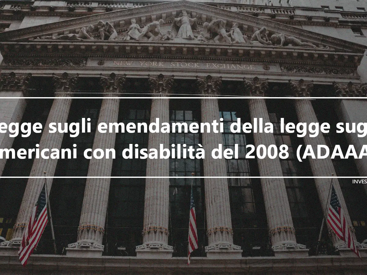 Legge sugli emendamenti della legge sugli americani con disabilità del 2008 (ADAAA)