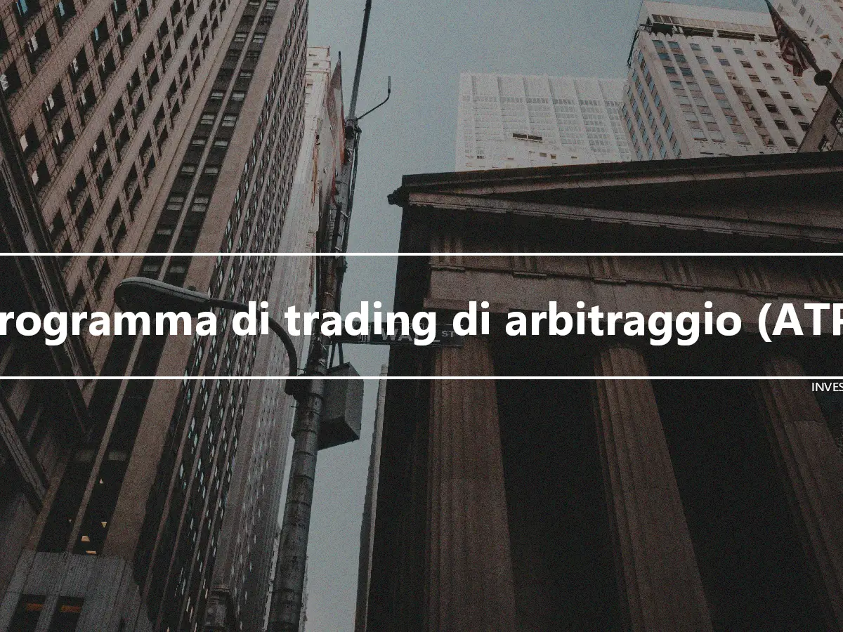 Programma di trading di arbitraggio (ATP)