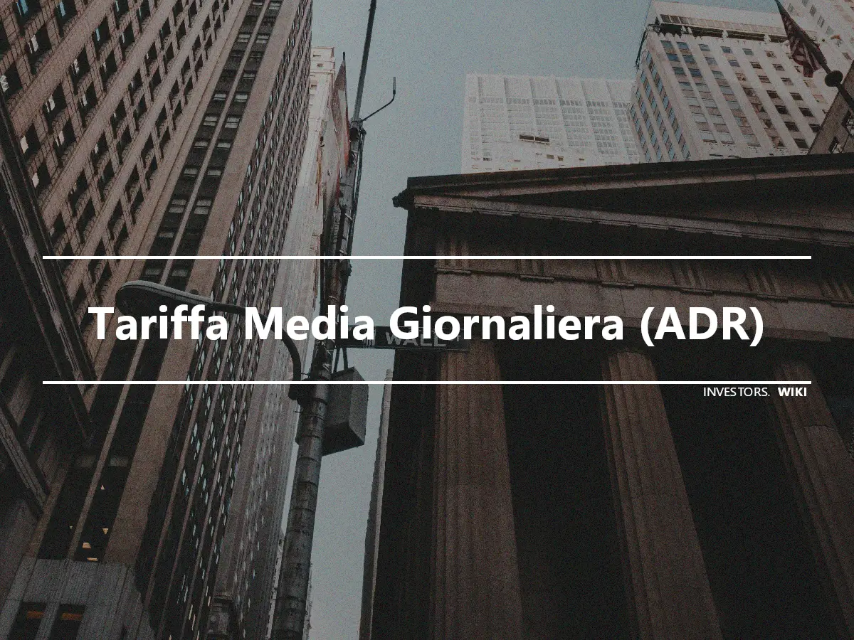 Tariffa Media Giornaliera (ADR)