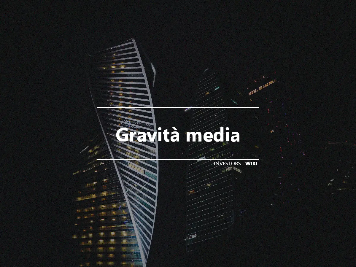 Gravità media