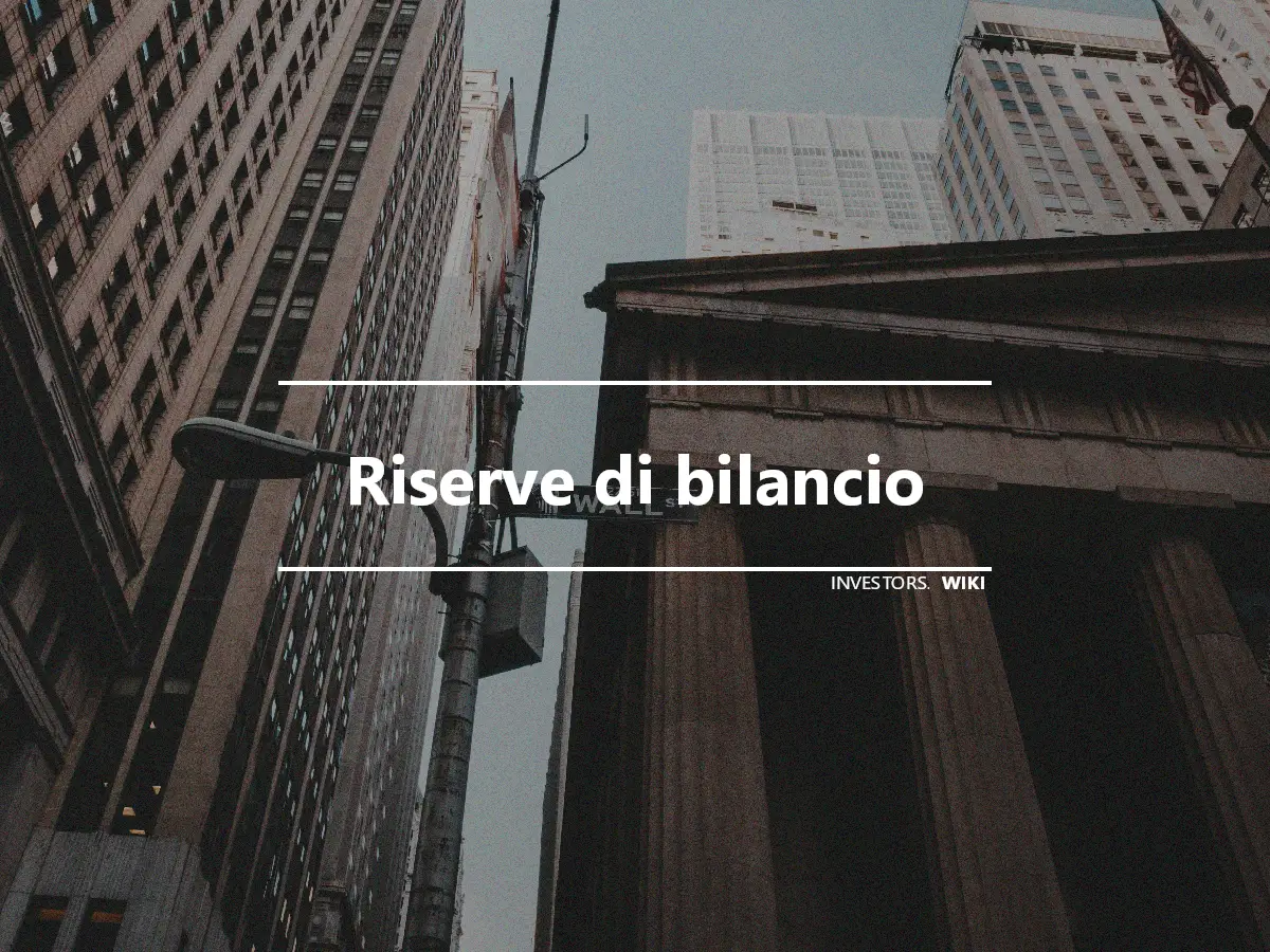 Riserve di bilancio