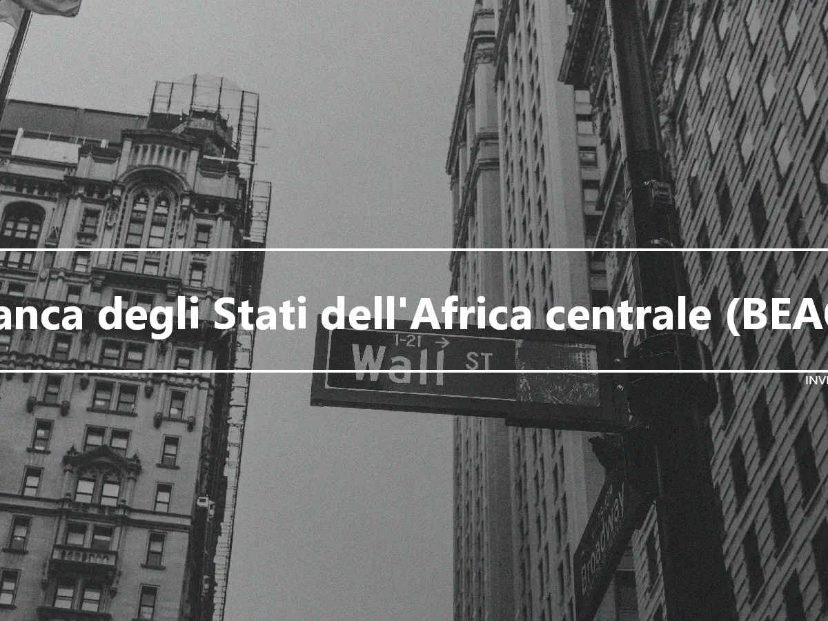 Banca degli Stati dell'Africa centrale (BEAC)