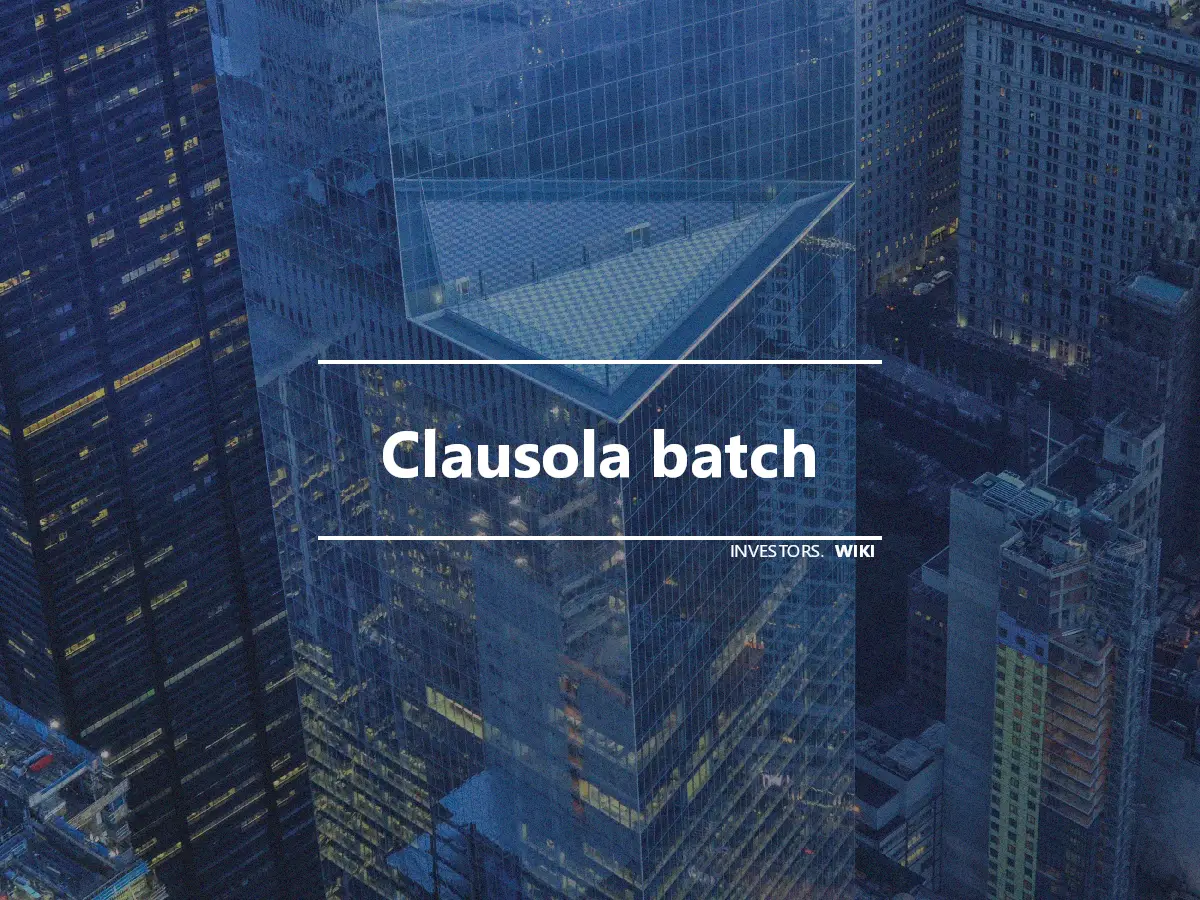 Clausola batch
