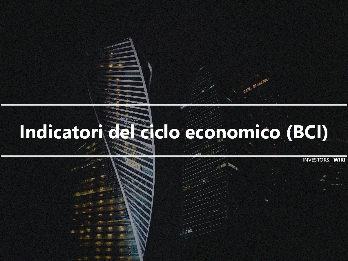 Indicatori del ciclo economico (BCI)