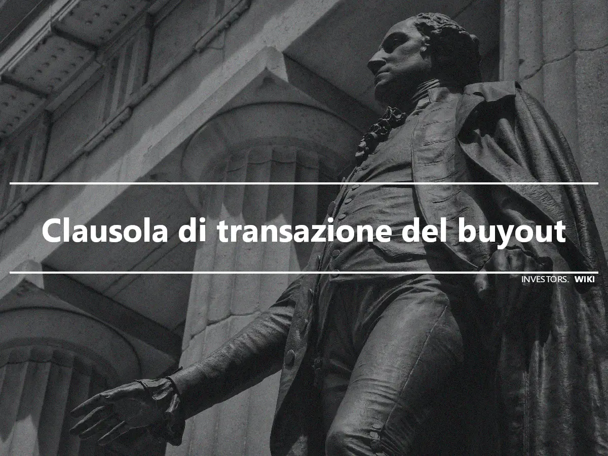 Clausola di transazione del buyout