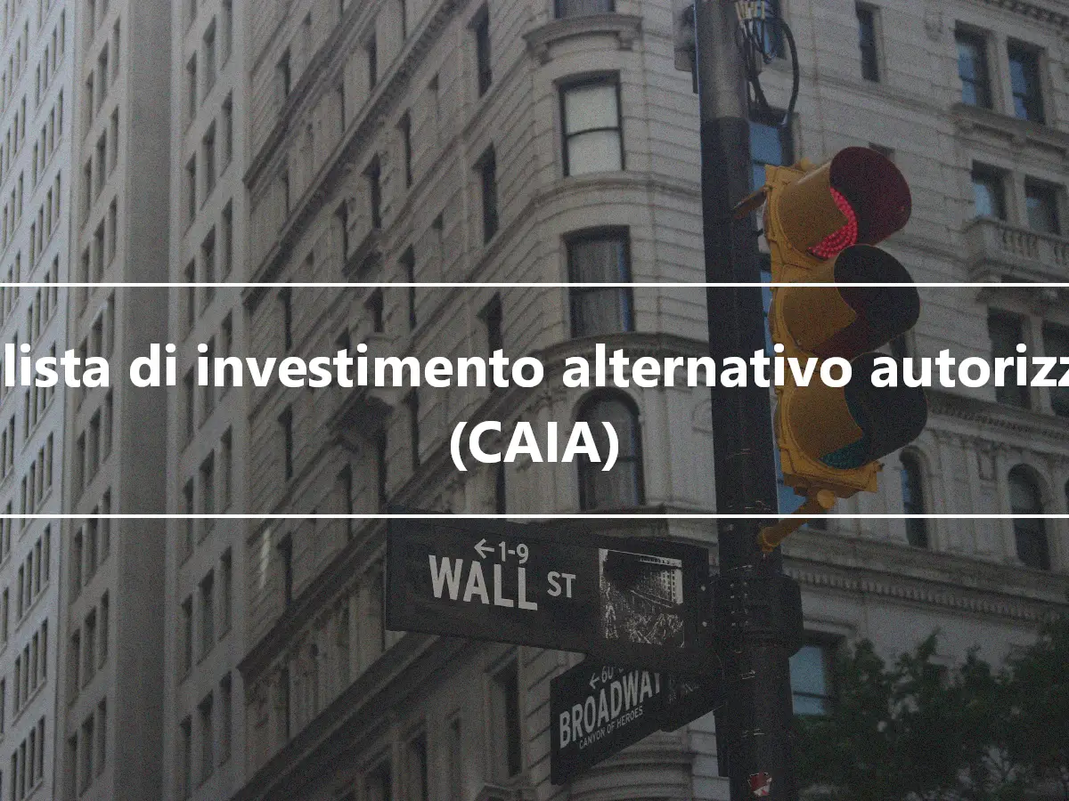 Analista di investimento alternativo autorizzato (CAIA)