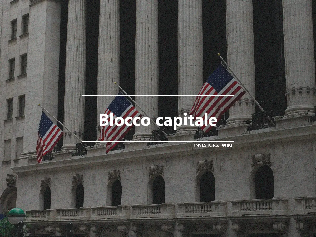 Blocco capitale