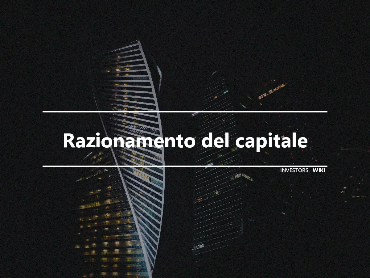 Razionamento del capitale