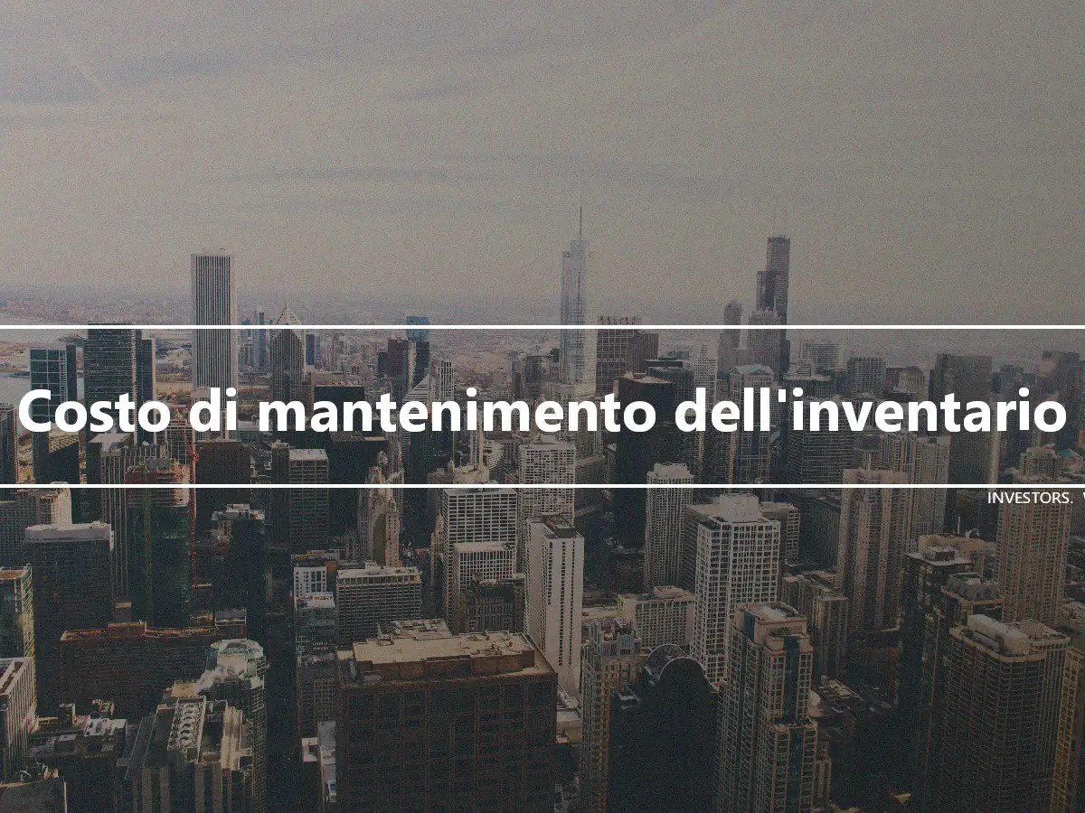 Costo di mantenimento dell'inventario