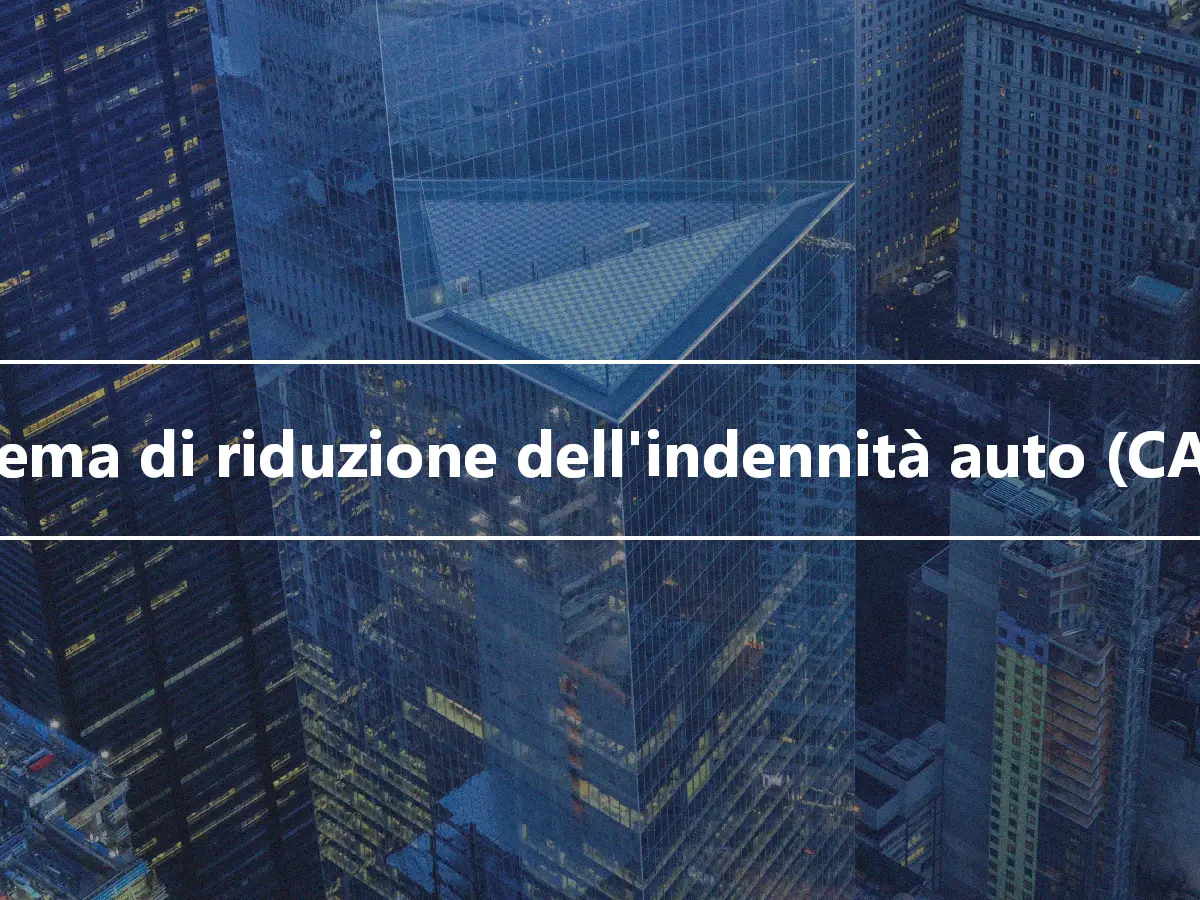 Sistema di riduzione dell'indennità auto (CARS)