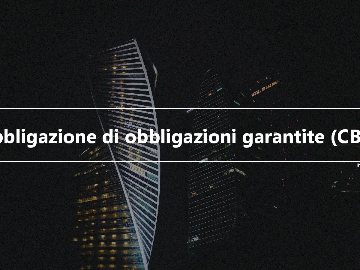 Obbligazione di obbligazioni garantite (CBO)