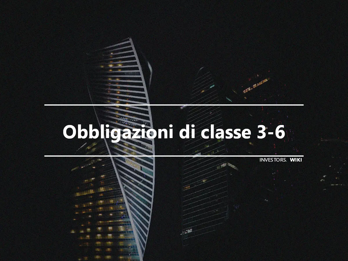 Obbligazioni di classe 3-6