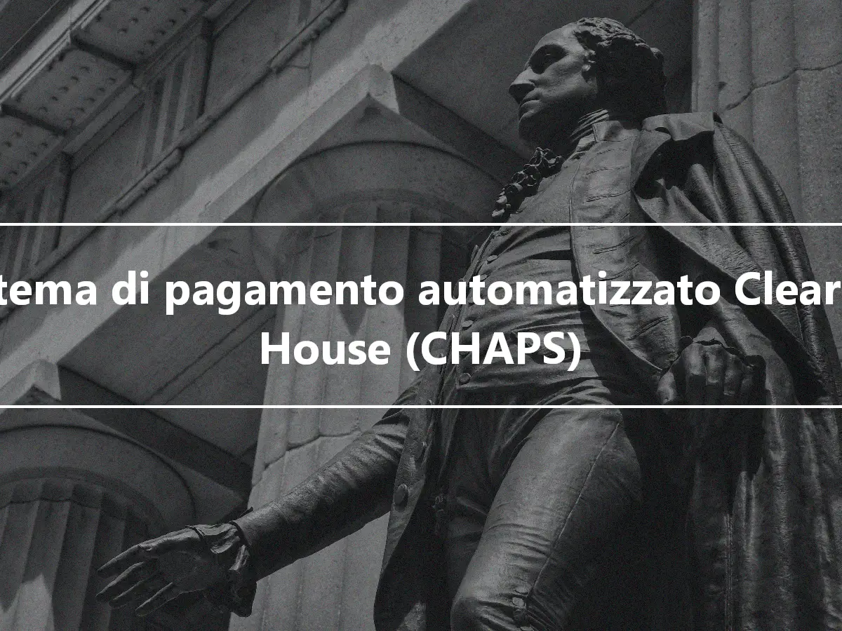 Sistema di pagamento automatizzato Clearing House (CHAPS)