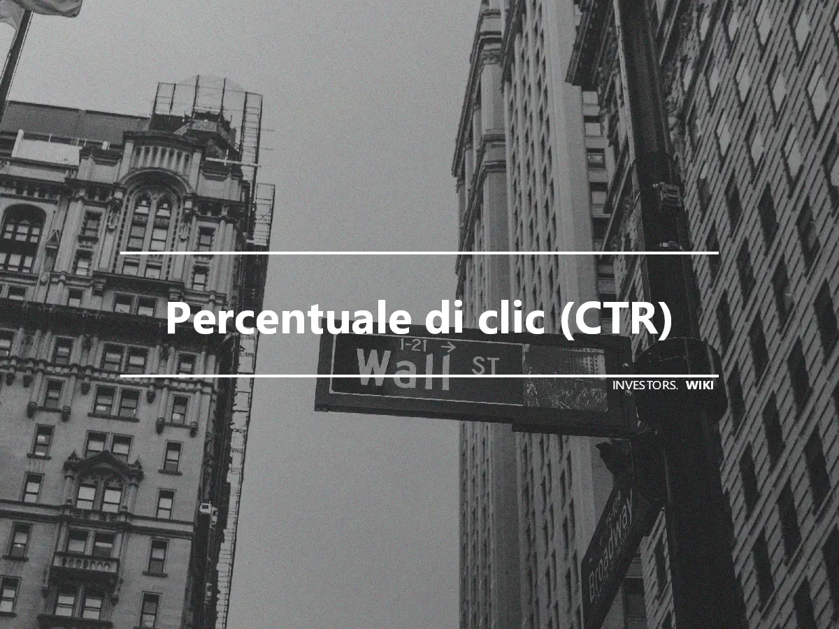 Percentuale di clic (CTR)