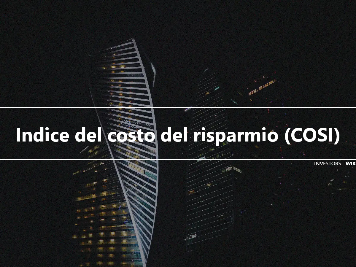 Indice del costo del risparmio (COSI)