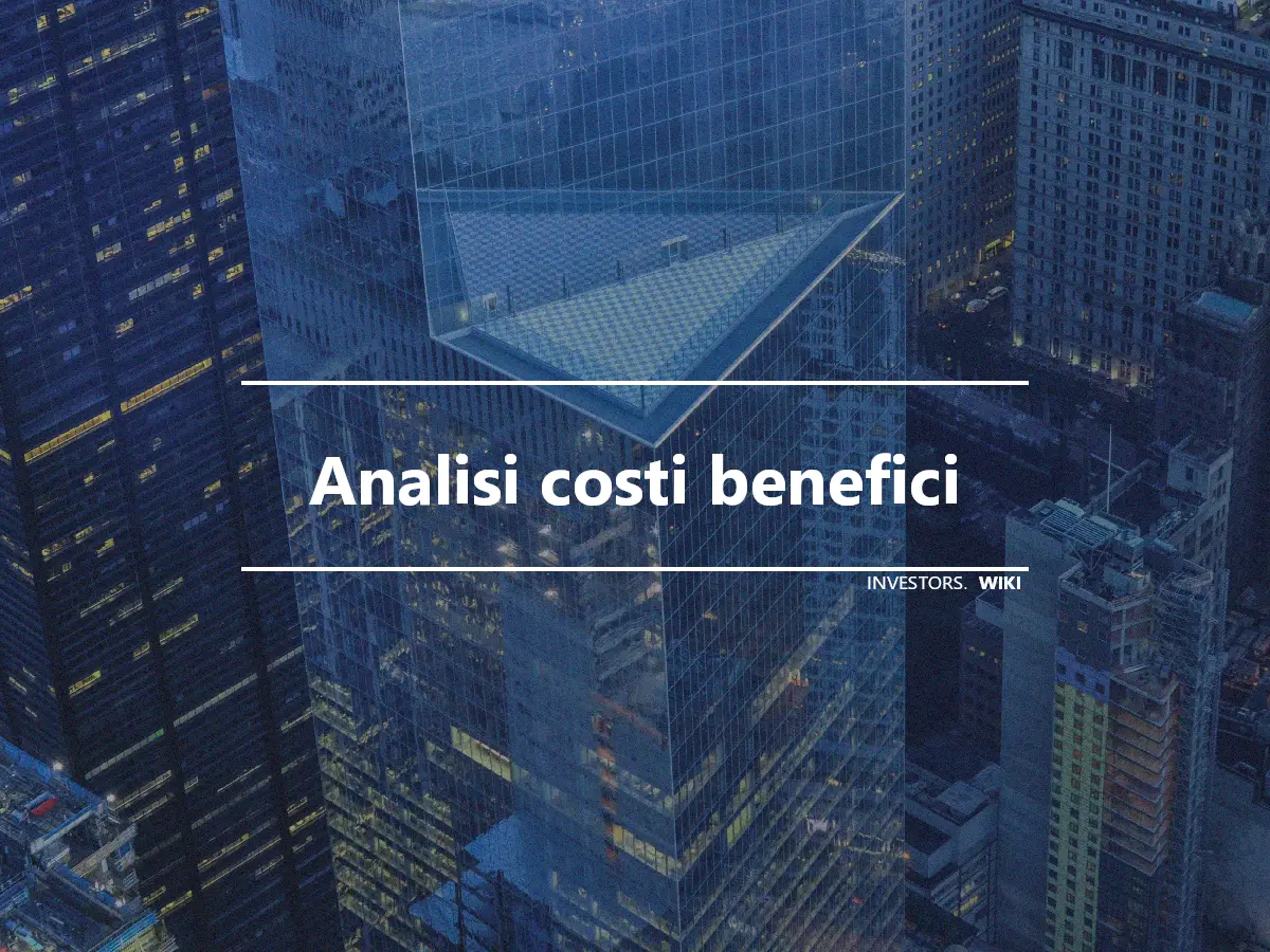 Analisi costi benefici