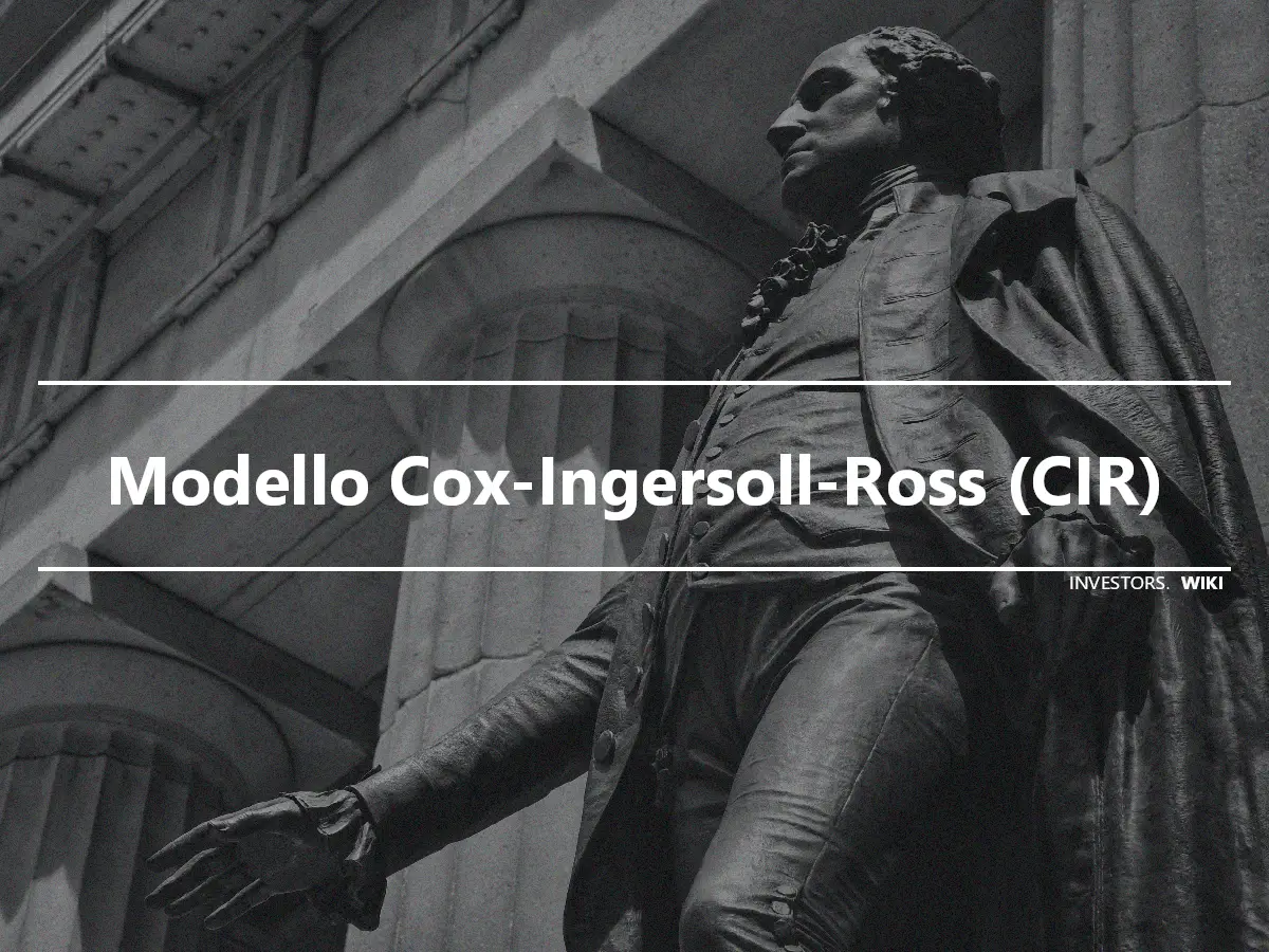 Modello Cox-Ingersoll-Ross (CIR)