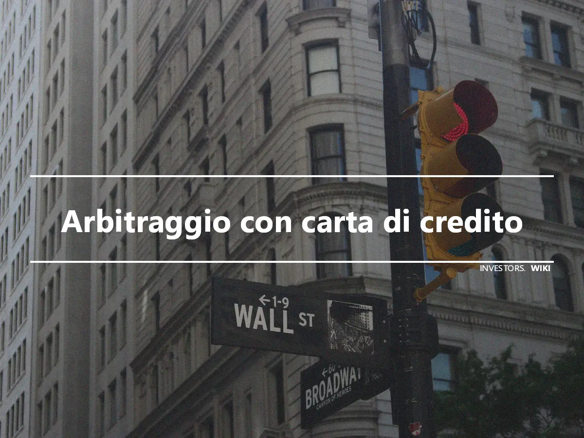 Arbitraggio con carta di credito