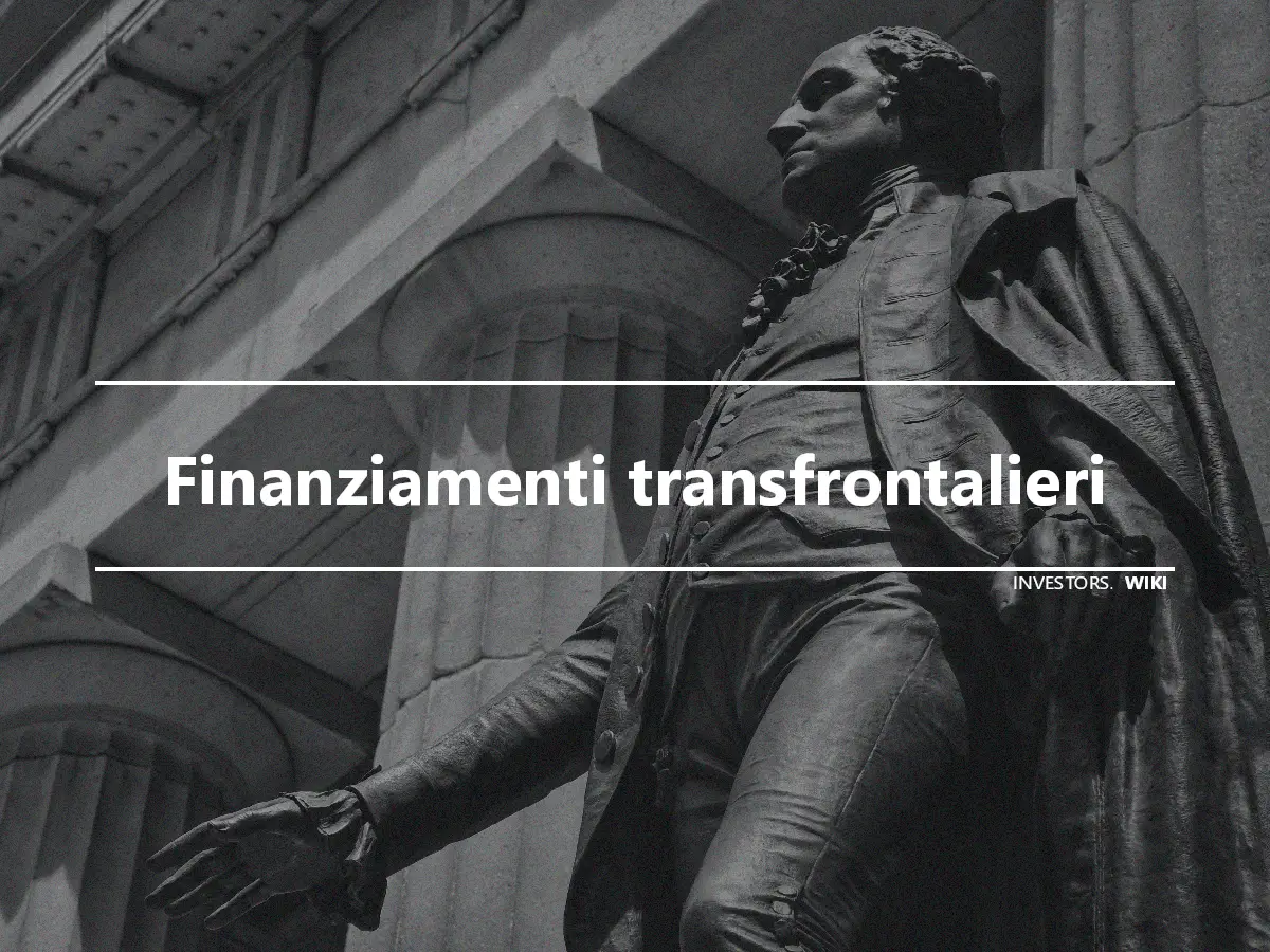 Finanziamenti transfrontalieri