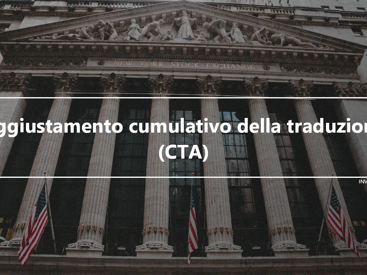 Aggiustamento cumulativo della traduzione (CTA)