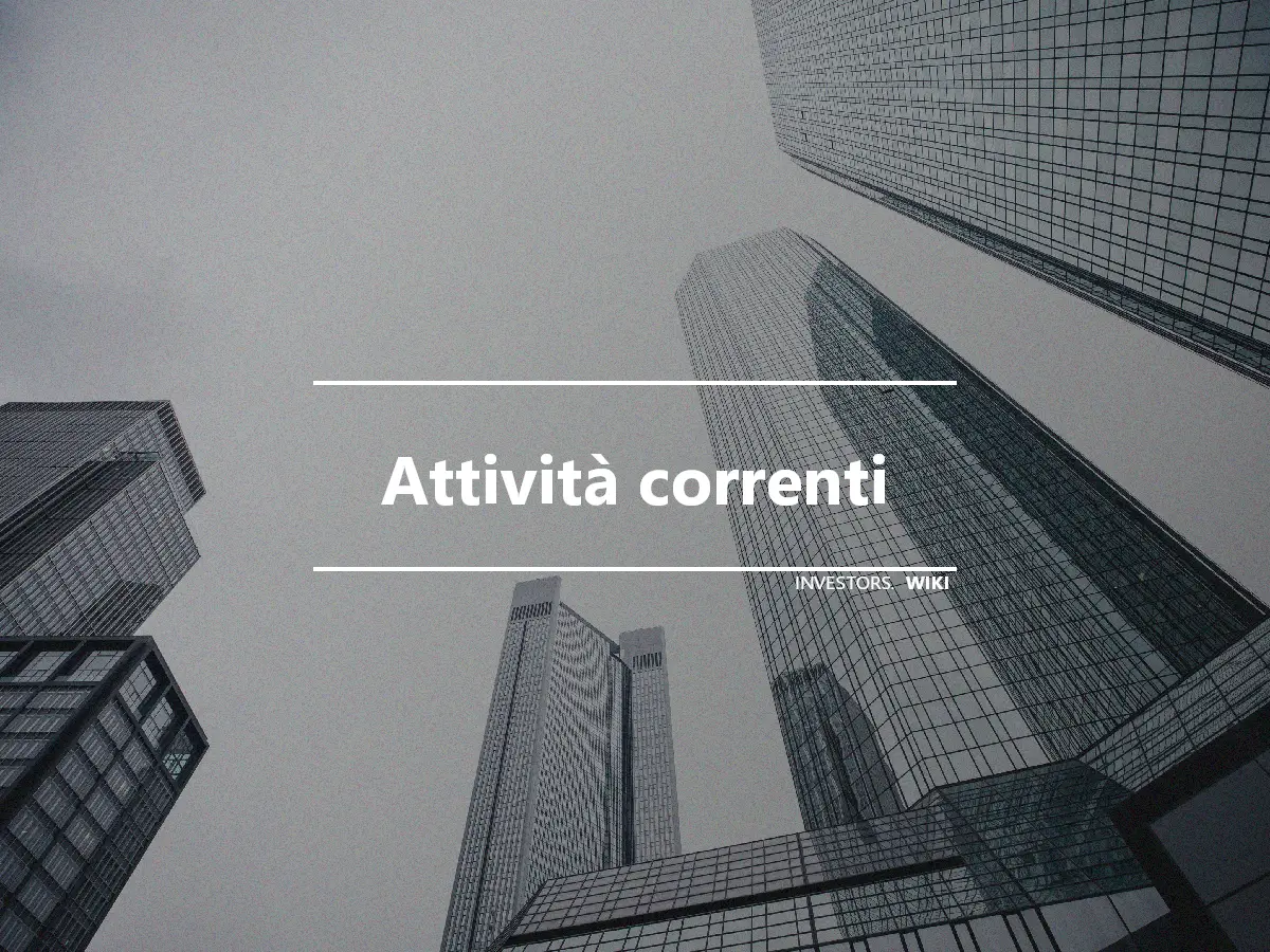 Attività correnti