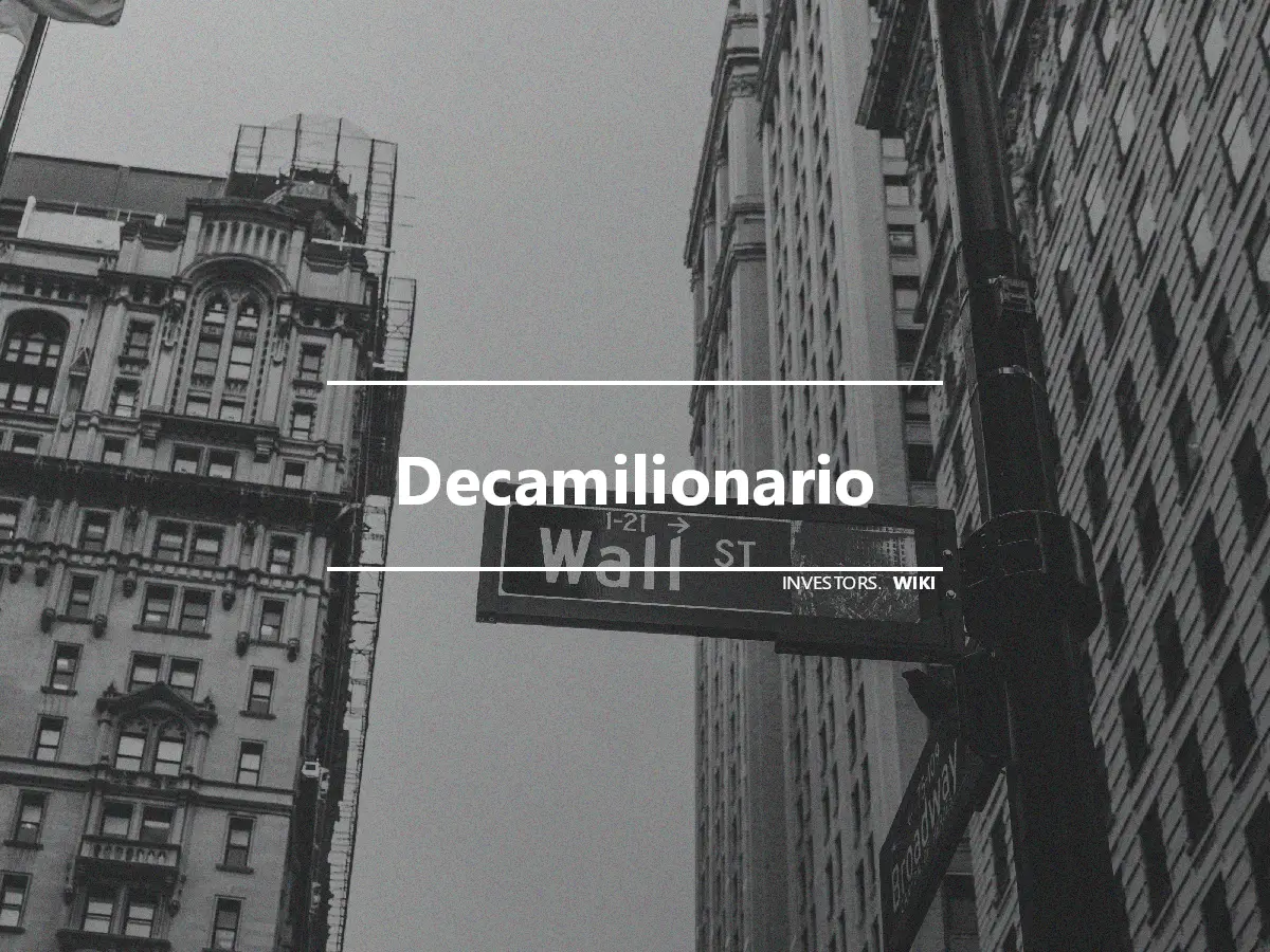 Decamilionario