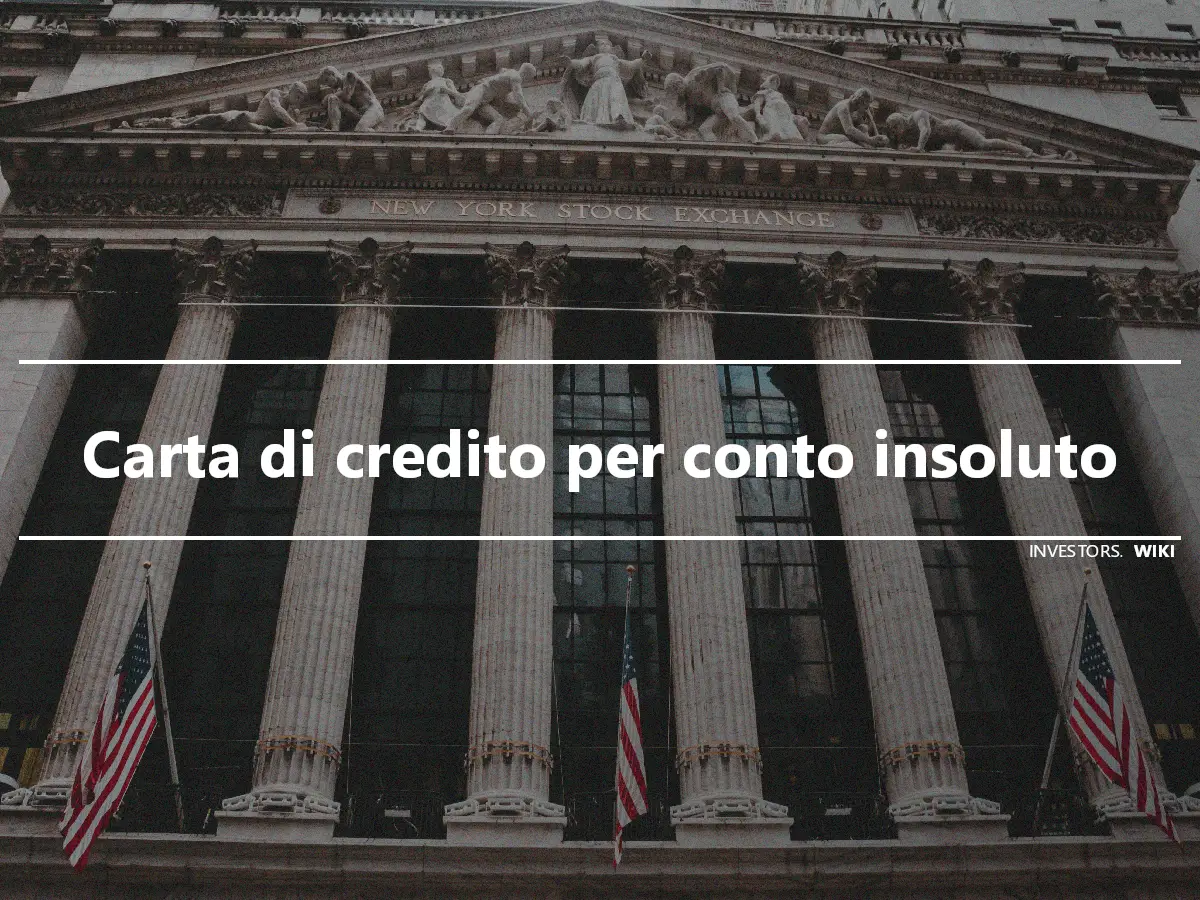 Carta di credito per conto insoluto