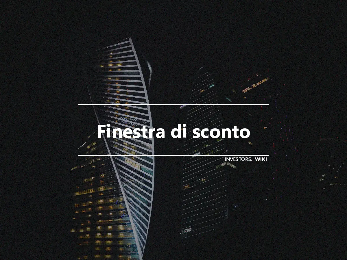 Finestra di sconto