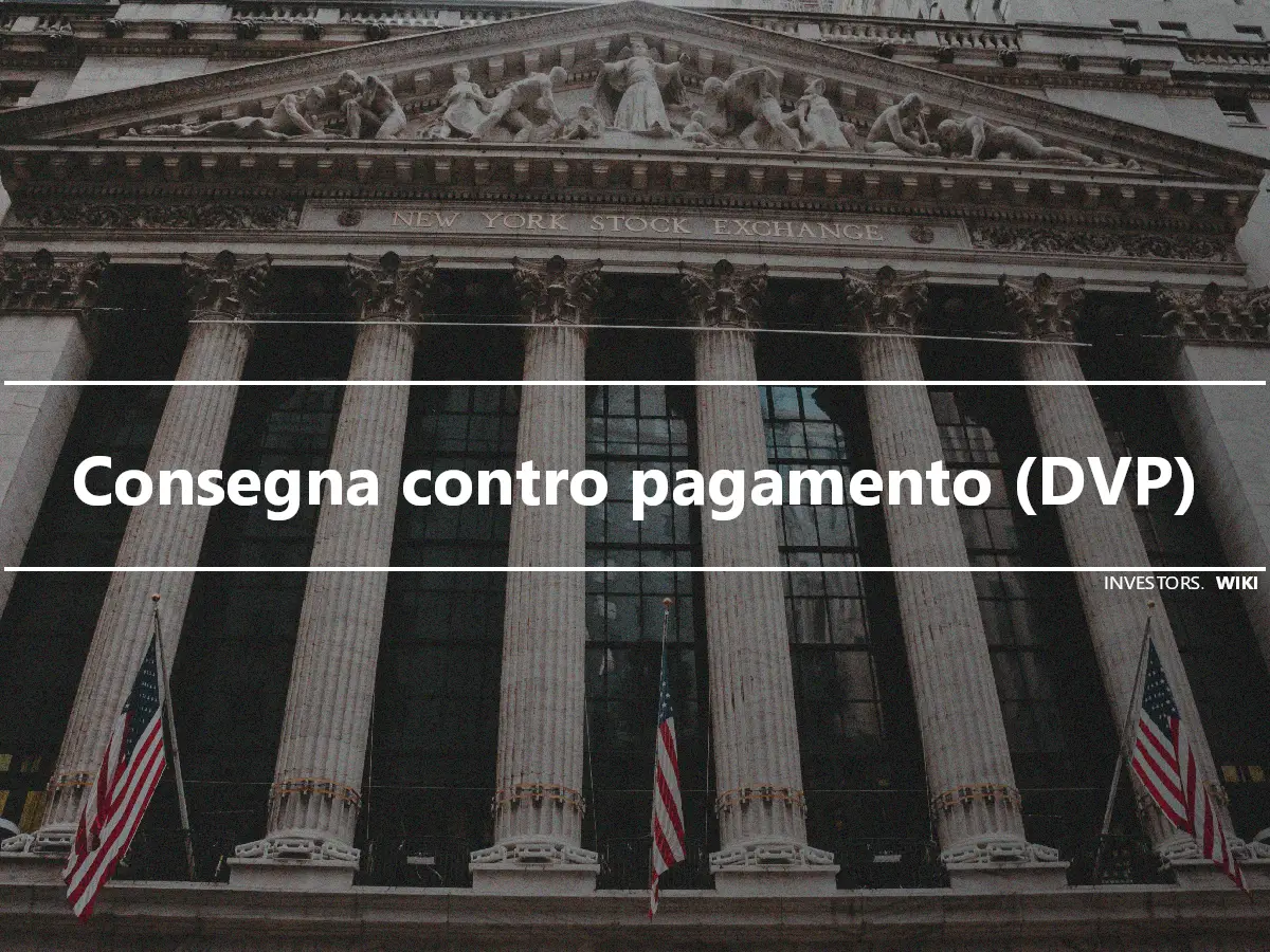 Consegna contro pagamento (DVP)