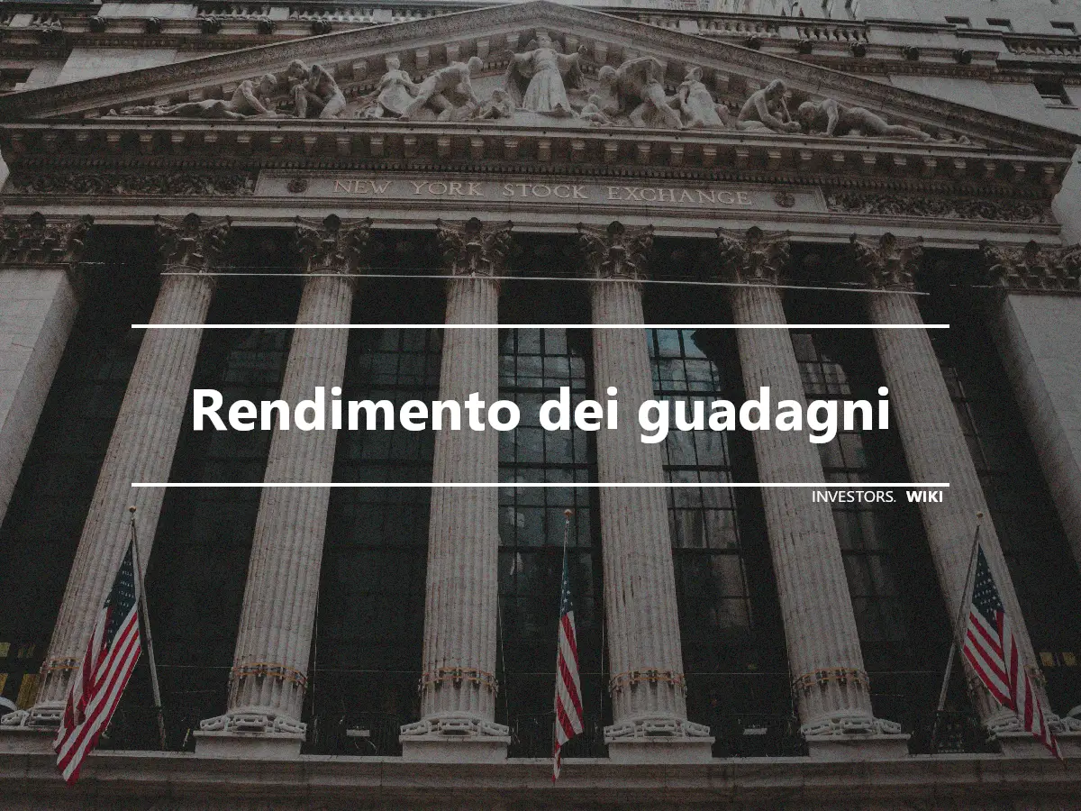 Rendimento dei guadagni