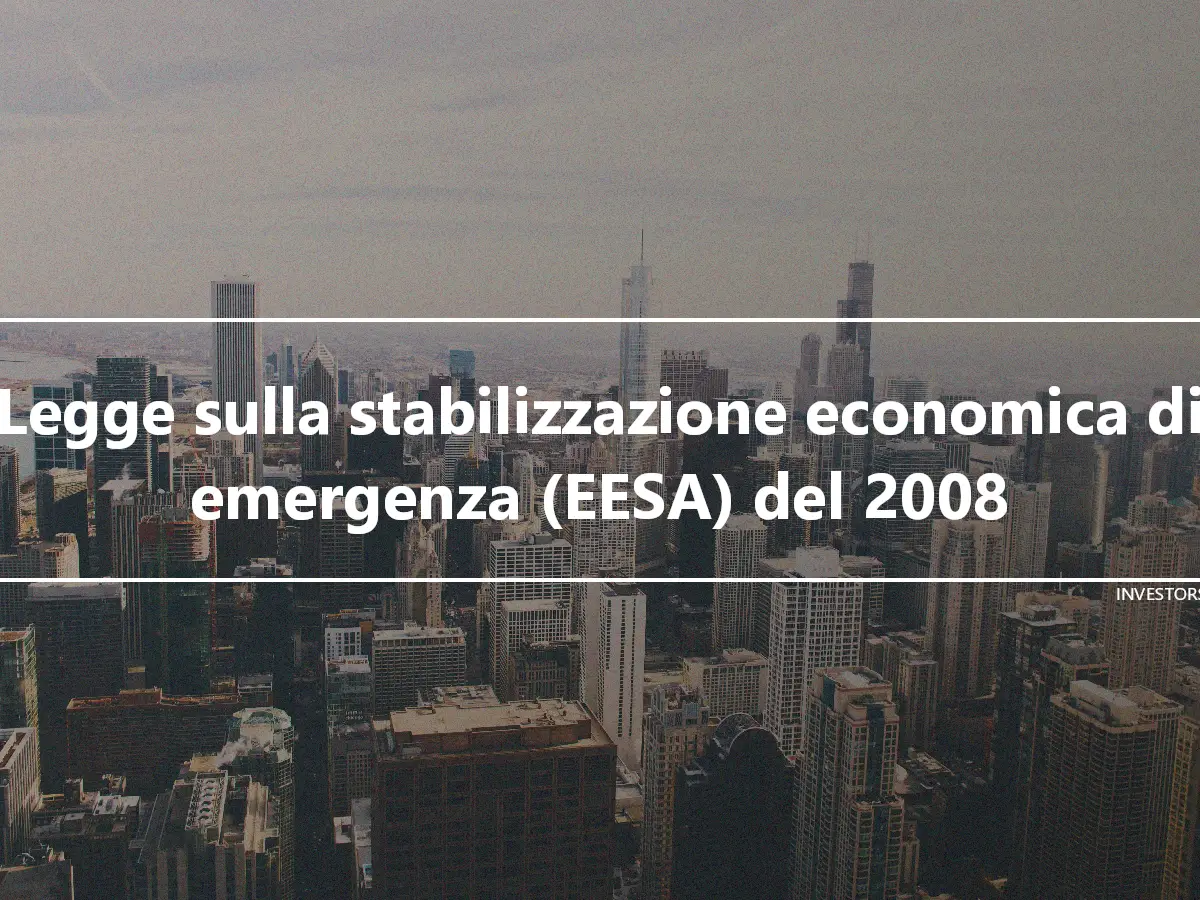 Legge sulla stabilizzazione economica di emergenza (EESA) del 2008