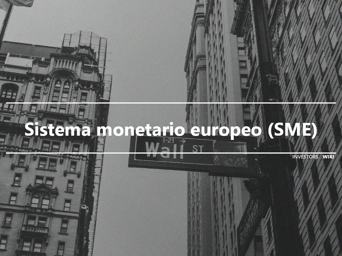 Sistema monetario europeo (SME)