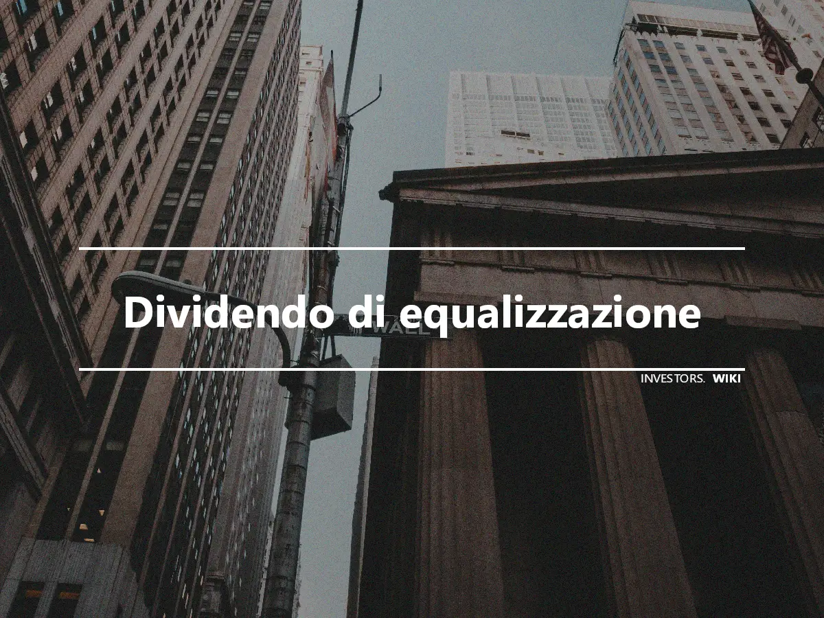 Dividendo di equalizzazione